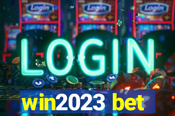 win2023 bet